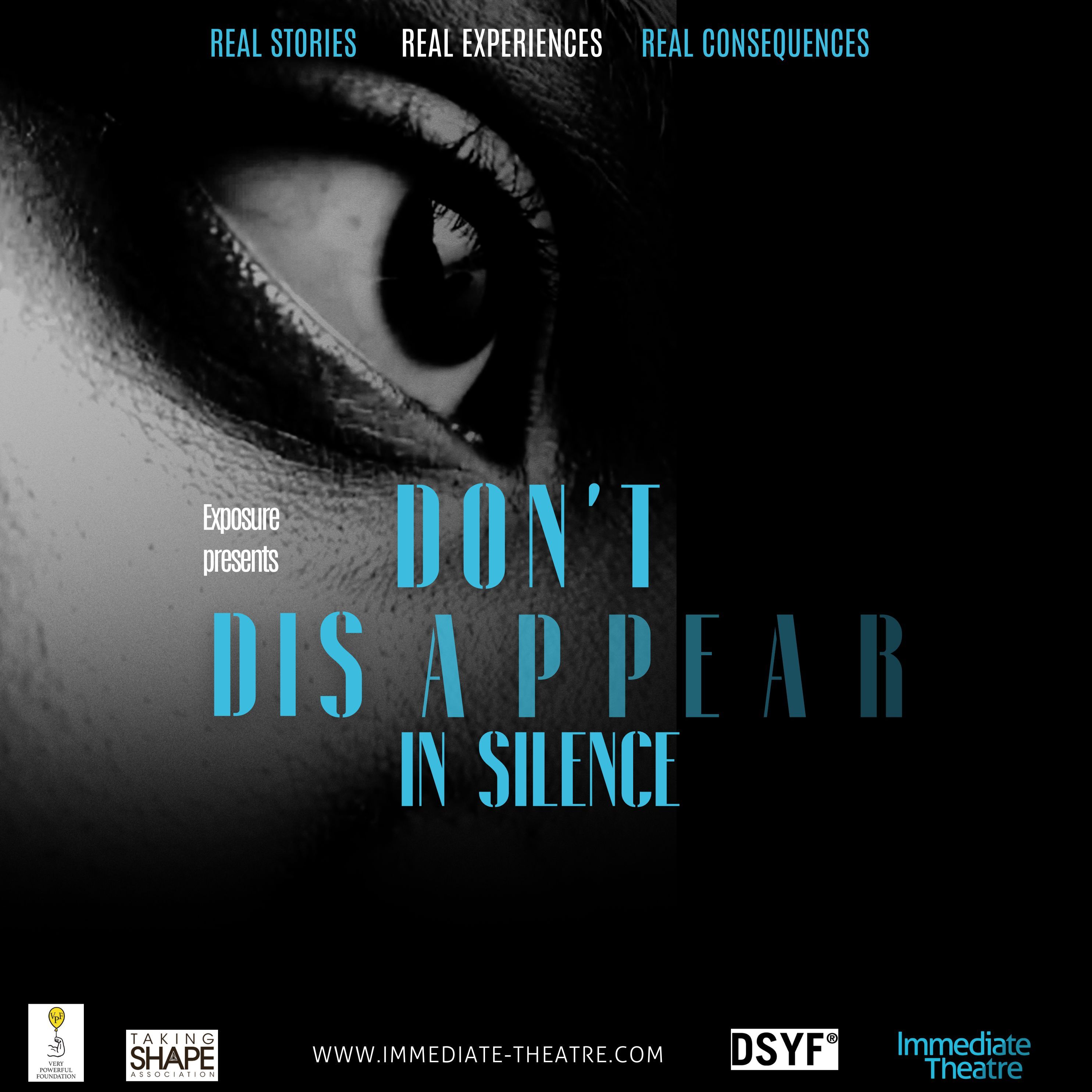 Poster with an eye on a dark background - the text reads 'don't disapear in silence'